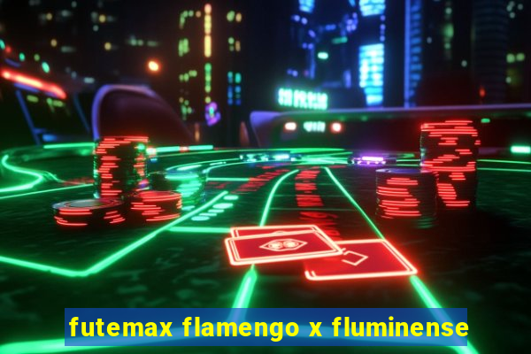 futemax flamengo x fluminense